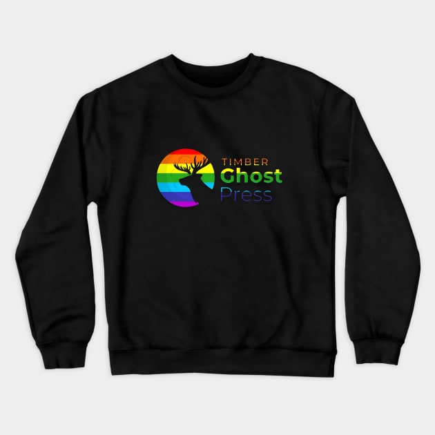 Timber Ghost Press Pride Crewneck Sweatshirt by Timber Ghost Press